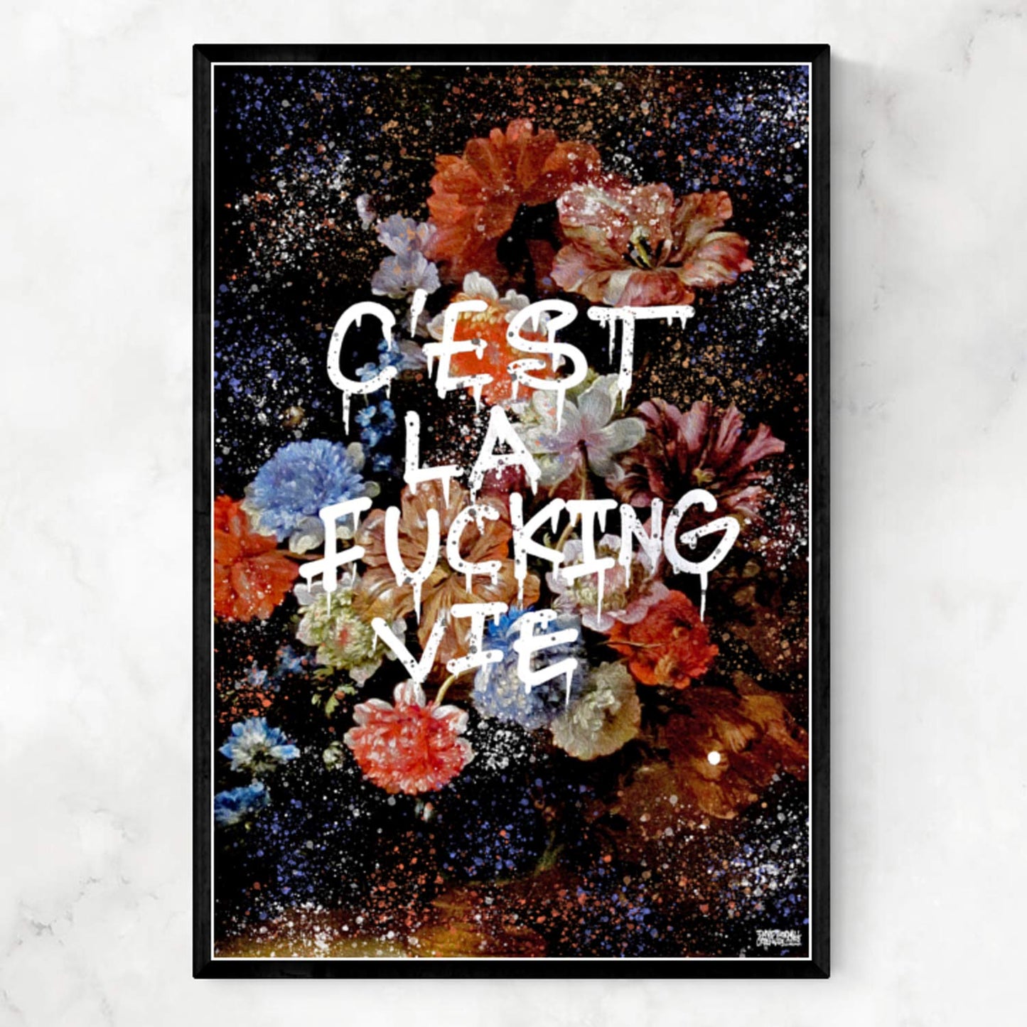 C'EST LA FUCKING VIE FLOWERS