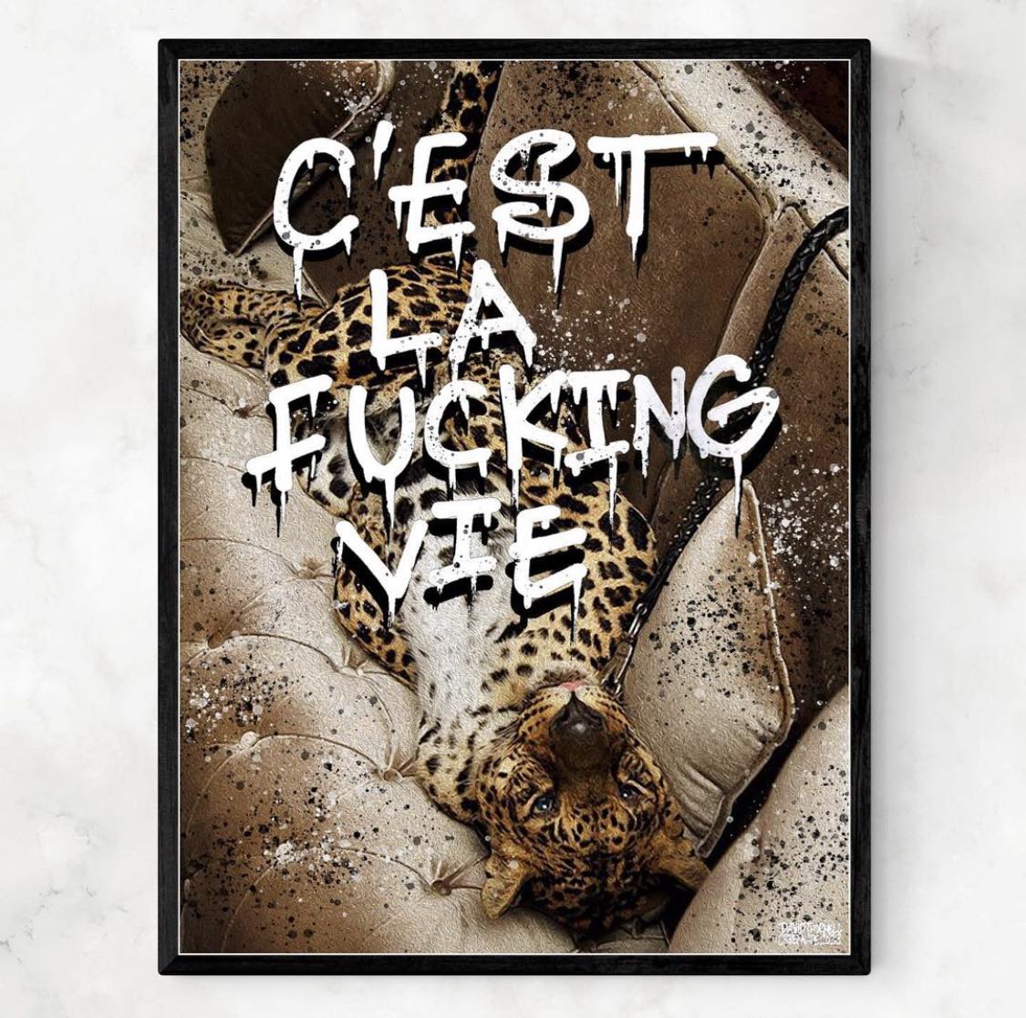 C'EST LA FUCKING VIE LEOPARD