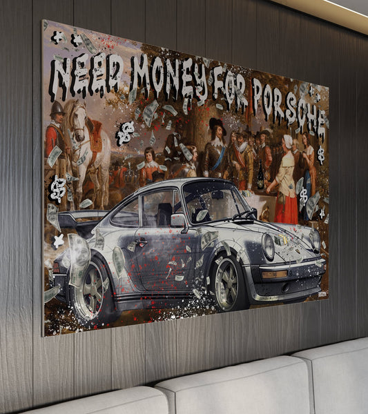 NEED MONEY FOR PORSCHE